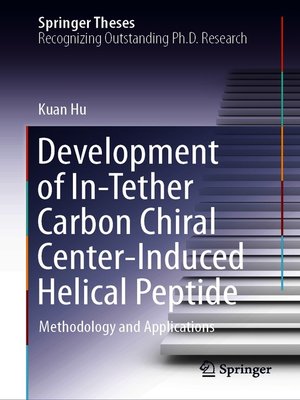 cover image of Development of In-Tether Carbon Chiral Center-Induced Helical Peptide